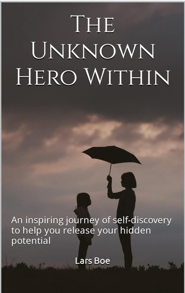 The Unknown Hero Within
